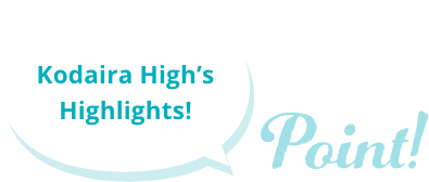 Kodaira High's Highlights!